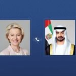 In a phone call with Mohammed bin Zayed, Ursula von der Leyen, President of the European Commission, condemned Iran's attacks on the UAE.