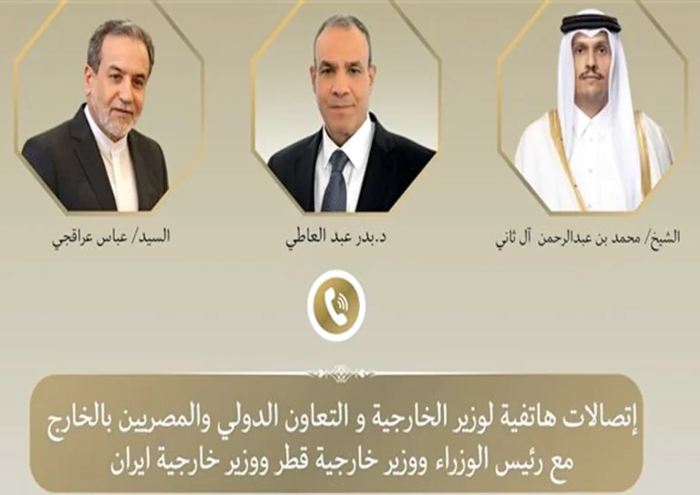 عبدالعاطي يبحث مع الدوحة وطهران استدامة التهدئة وأمن الملاحة