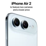 جيل جديد من هواتف أبل.. مزايا متطورة منتظرة في iPhone Air 2