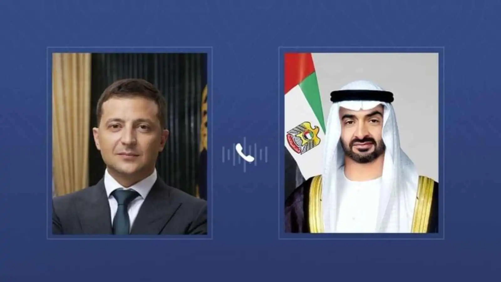 UAE President Zelensky Talks Ukrainian Crisis And Prisoner Exchange